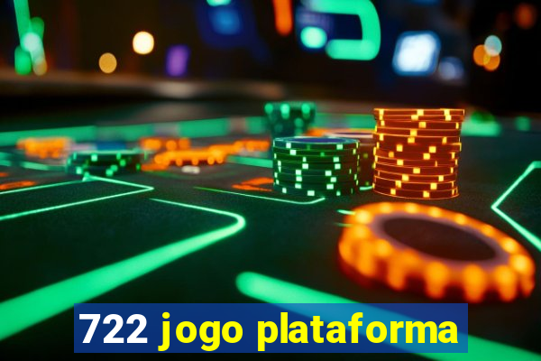 722 jogo plataforma